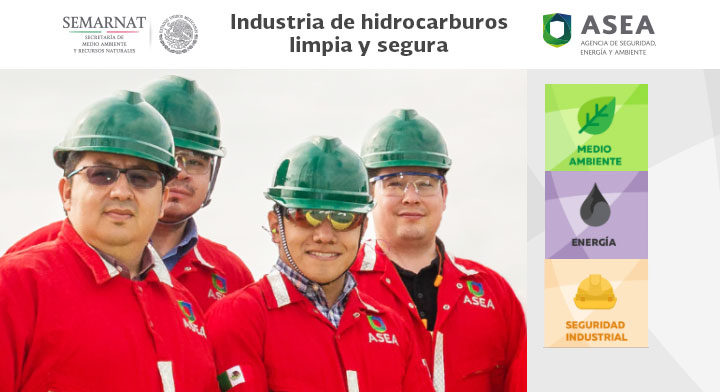 Campaña institucional "Industria de hidrocarburos limpia y segura".