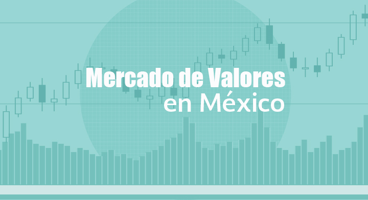 El mercado de valores en México