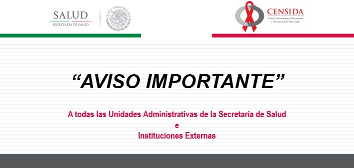 A todas las Unidades Administrativas de la Secretaría de Salud e Instituciones Externas
