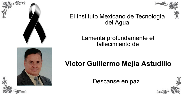 Sensible fallecimiento de nuestro compañero Víctor Guillermo Mejía Astudillo