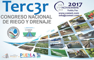 3er Congreso Nacional de Riego y Rrenaje COMEII 2017