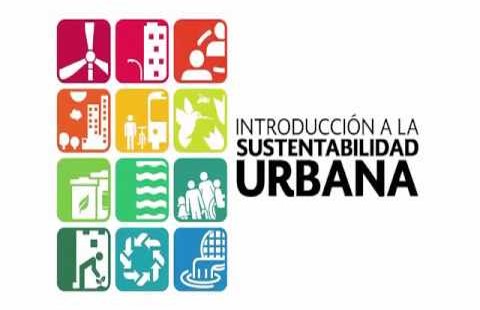Curso: Introducción a la Sustentabilidad Urbana
