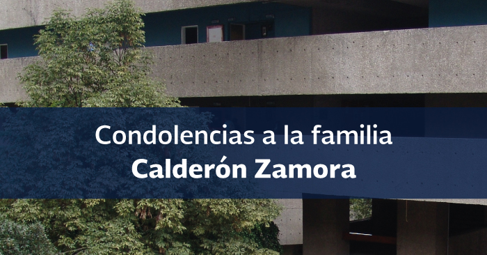Esquela para la familia Calderón Zamora Universidad Pedagógica Nacional