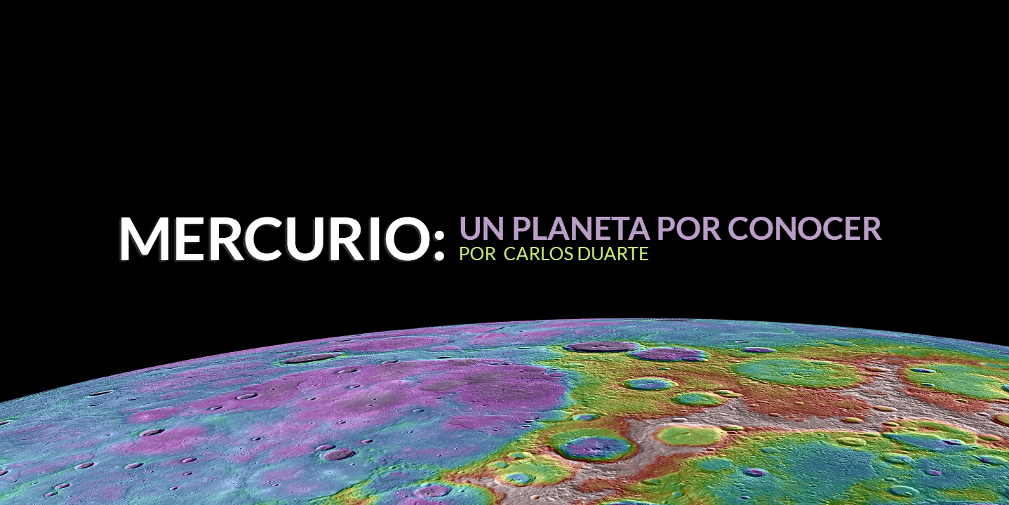 Mercurio: Un Planeta por Conocer