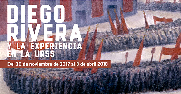Diego Rivera y la experiencia en la URSS.