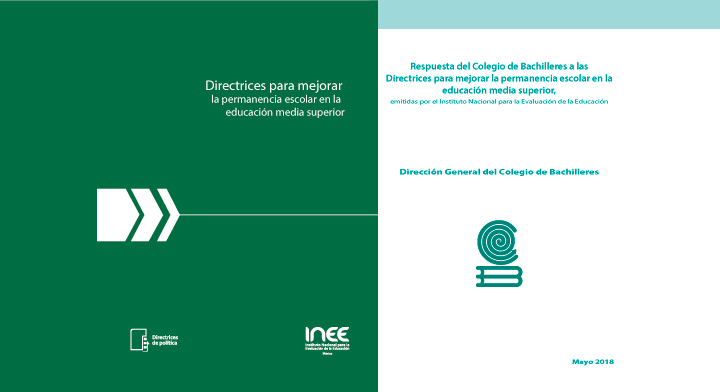 Cartel a verde y blanco sobre  "Directrices para mejorar la permanencia escolar en la educación media superior" que integra escudos de INEE  y el Colegio de Bachilleres