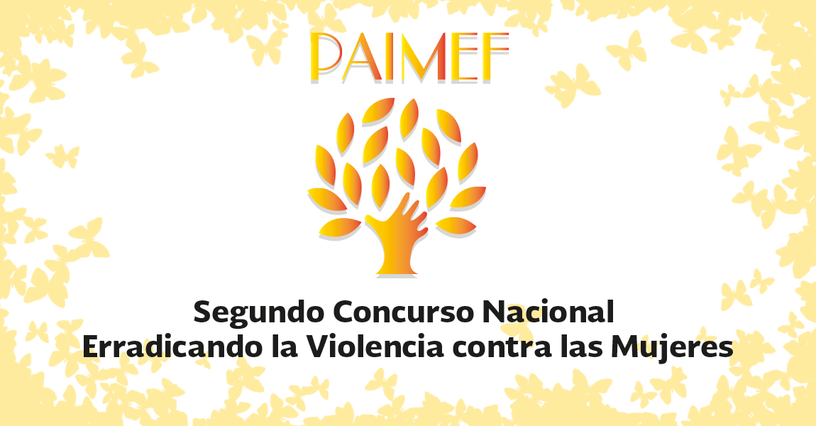 Segunda edición del Concurso Nacional "Erradicando la Violencia contra las Mujeres"