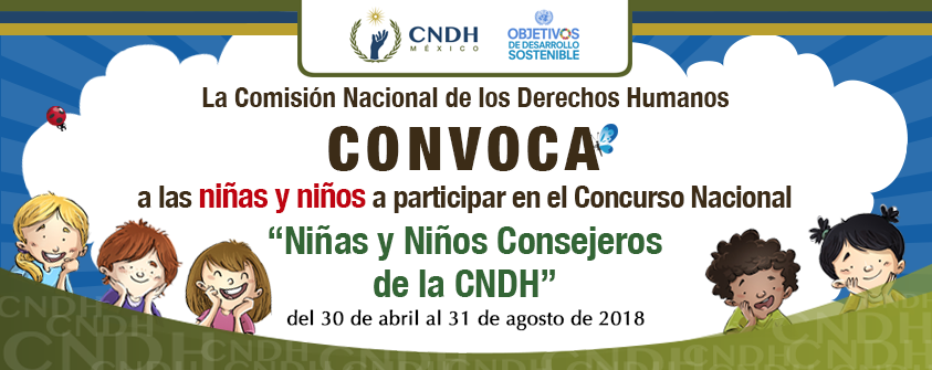 La Comisión Nacional de los Derechos Humanos (CNDH)
te invita a participar en el Concurso Nacional