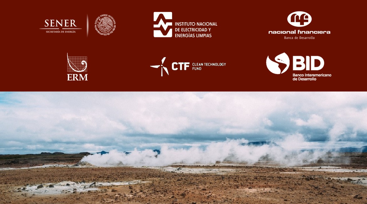 “Programa de Financiamiento y Transferencia de Riesgos para Geotermia en México”