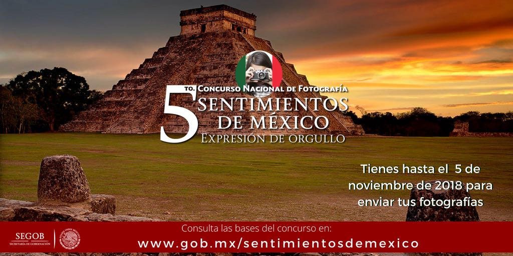 Póster de Concurso Sentimientos de México 2018, en el que se muestra Chichén Itzá, pirámide representativa de nuestro país. 