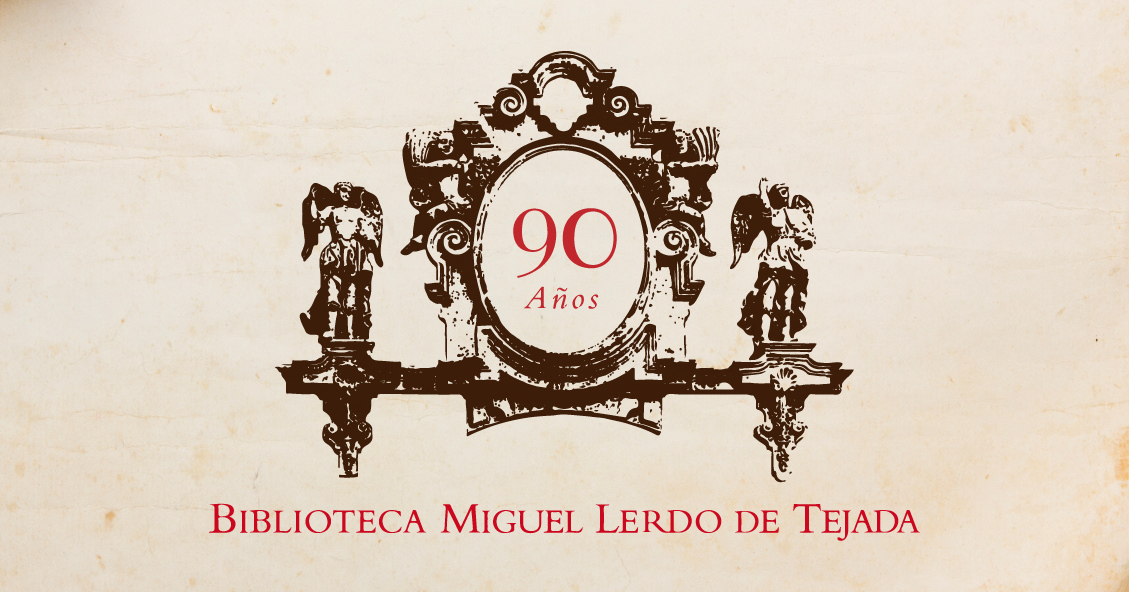 Este mes, la Biblioteca Miguel Lerdo de Tejada cumple 90 años de existencia