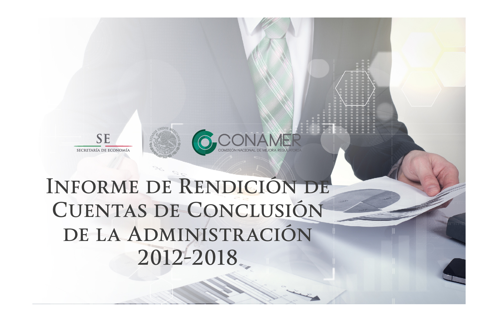 Informe de rendición de cuentas de conclusión de la Administración 2012-2018