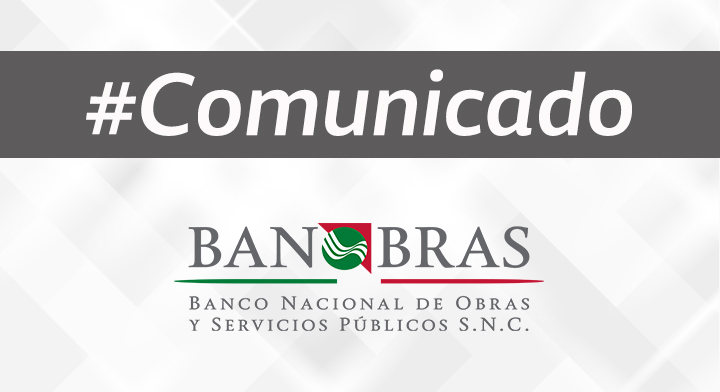 Banco Nacional de Obras y Servicio Públicos, Banobras, S.N.C.