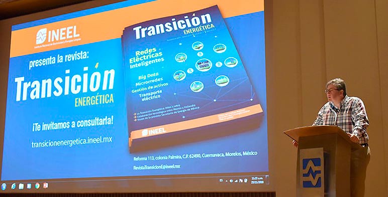 Se llevó a cabo la presentación del primer número de la publicación digital: Transición Energética, editada por el INEEL.