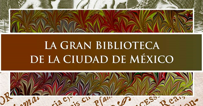Ya puedes consultar el catálogo de las bibliotecas y archivos del Centro Histórico, en La Gran Biblioteca de la Ciudad de México.