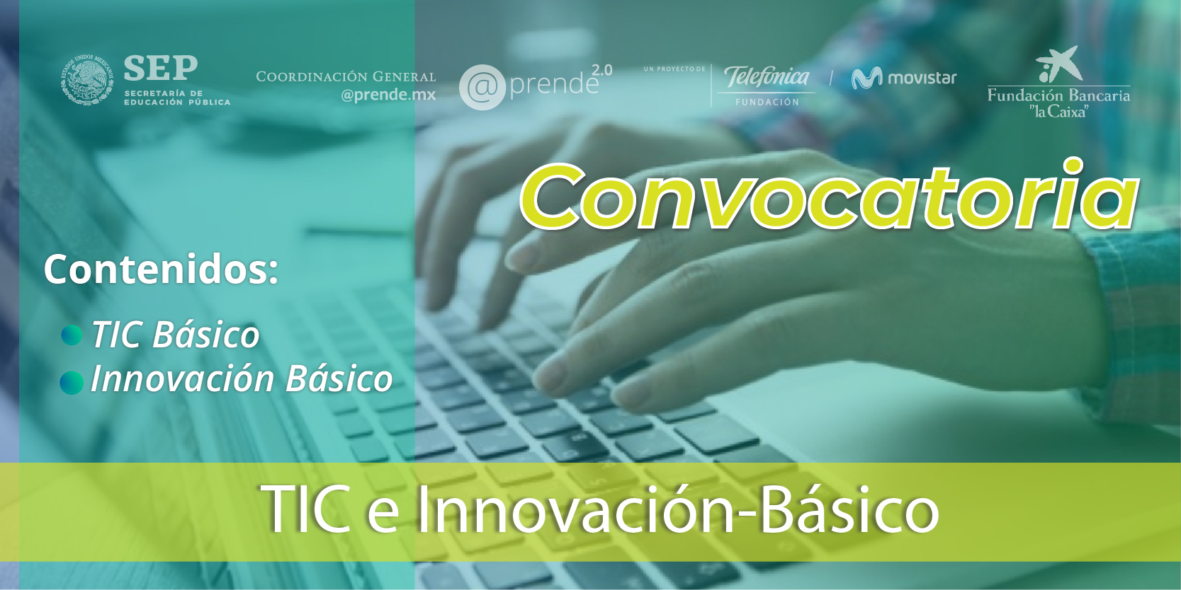 Convocatoria: TIC e Innovación Básico