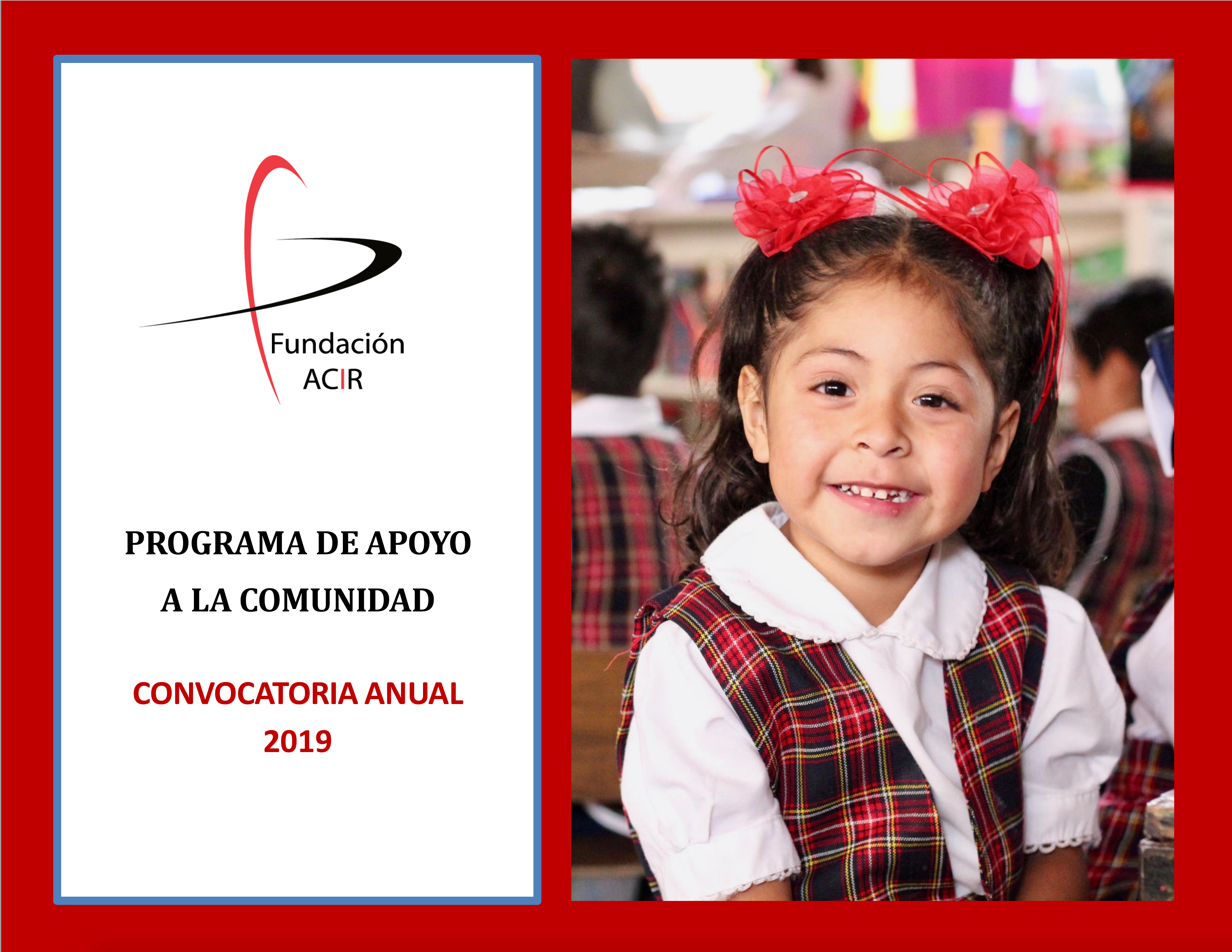 Invitación a participar en la Convocatoria Anual 2019 de Fundación ACIR