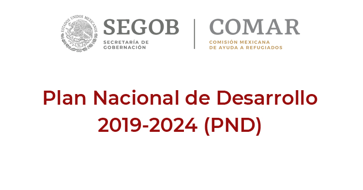 Plan Nacional de Desarrollo 2019-2024 (PND)