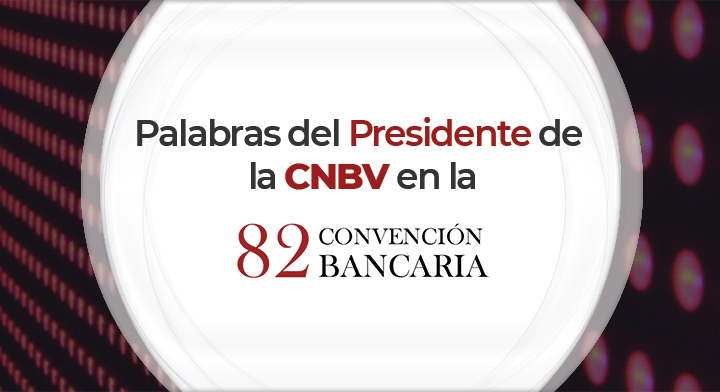 Palabras del presidente de la CNBV, Adalberto Palma Gómez