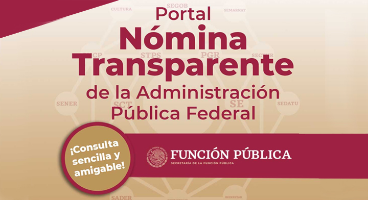 Con apego a la normatividad, Portal Nómina Transparente garantiza acceso a información pública de manera simple y accesible