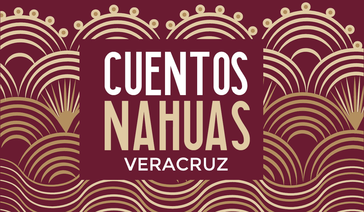 Día mundial del libro. Cuentos nahuas de Izhuatlán de Madero, Veracruz, México.