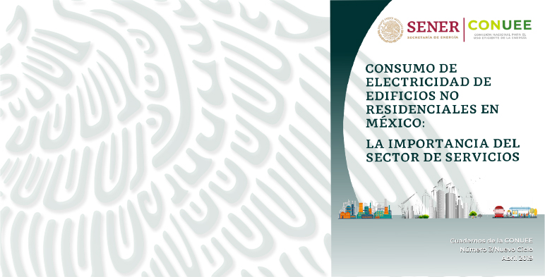 Investigadores de Lawrence Berkeley National Laboratory, autores del Cuaderno Número 3/Nuevo Ciclo de la Conuee, sobre el consumo de electricidad de los edificios no residenciales en México