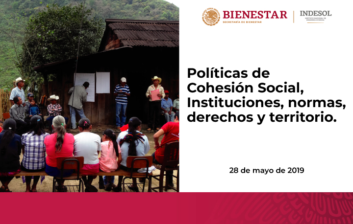 Invitación al encuentro Políticas de Cohesión Social, Instituciones, normas, derechos y territorio
