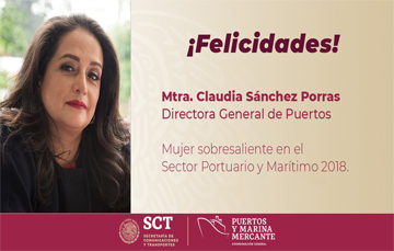 La Directora General de Puertos Claudia Sánchez Porras recibió el premio como Mujer Sobresaliente en el Sector Portuario y Marítimo 2018