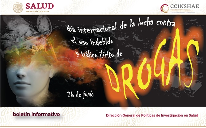 Imagen con la leyenda 26 de junio, Día Internacional de la lucha contra el uso indebido y tráfico ilícito de Drogas