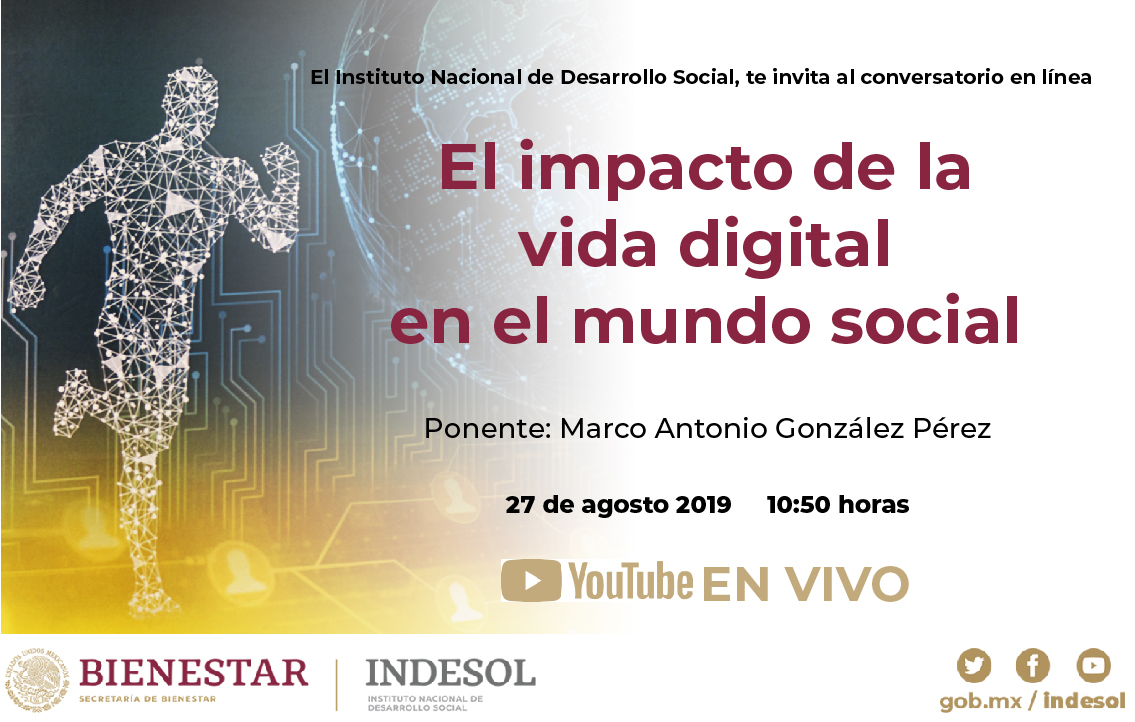Invitación al próximo conversatorio en línea: El impacto de la vida digital en el mundo social.
