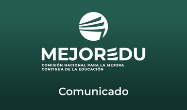 Mejoredu invita a conocer los indicadores de la mejora continua de la educación de Quintana Roo, Sinaloa, Sonora y Tabasco
