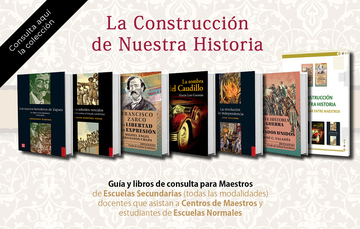 La Construcción de Nuestra Historia.

