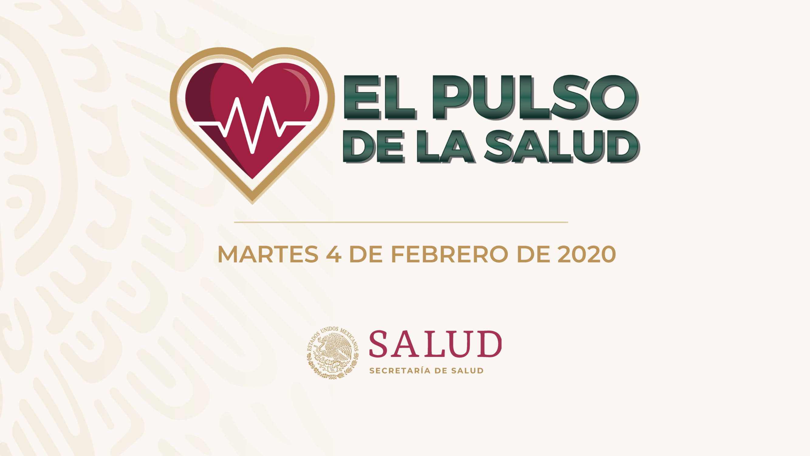 El Pulso de la Salud | 04 de febrero de 2020