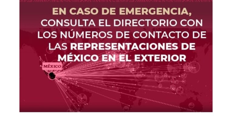 Emergency telephone numbers for Mexico's representations abroad