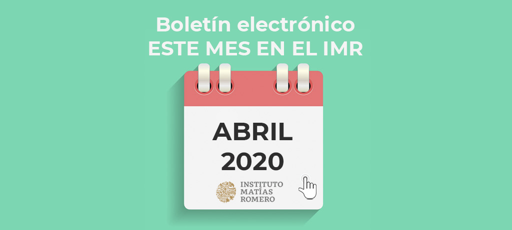 Este mes en el IMR - abril 2020