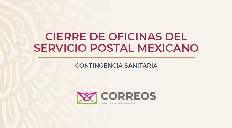 Cierre de Oficinas del Servicio Postal Mexicano