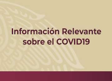Información relevante sobre el COVID 19