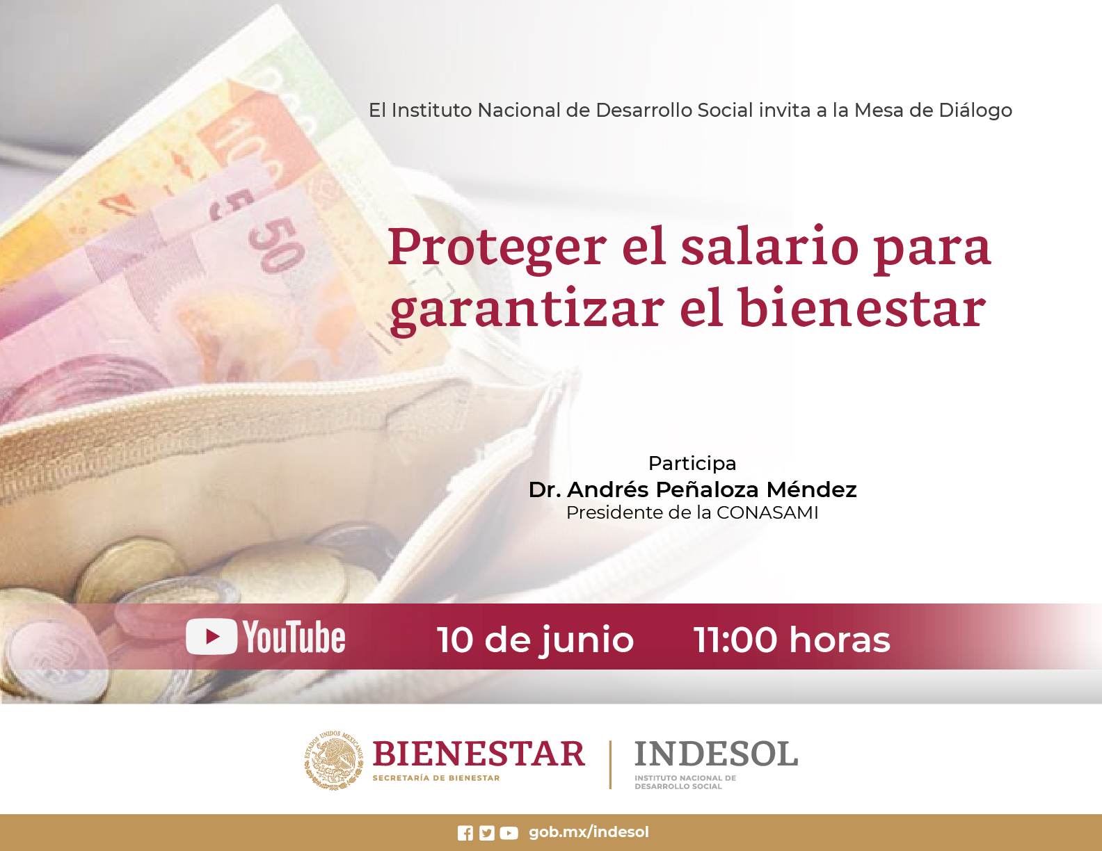 Mesa de Diálogo Indesol "Proteger el salario para garantizar el bienestar" 10 de junio 11hrs.