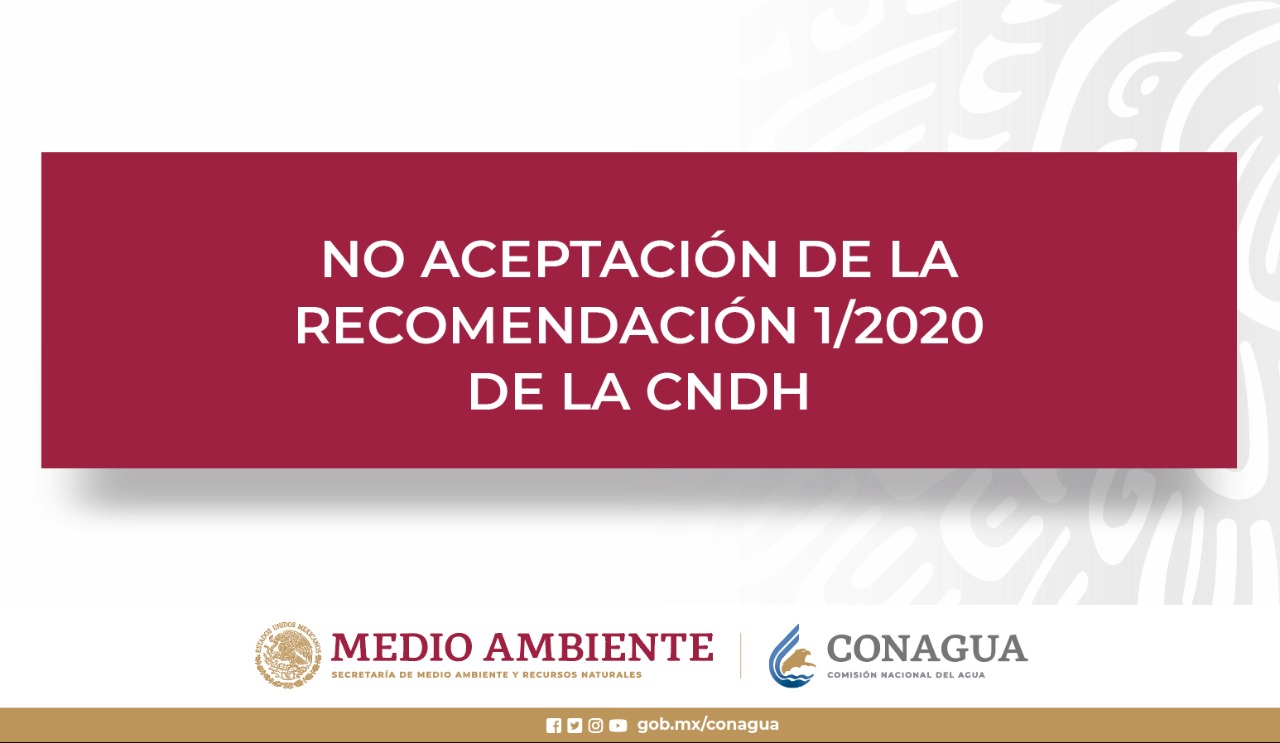 No Aceptación de la recomendación 1/2020 de la CNDH.