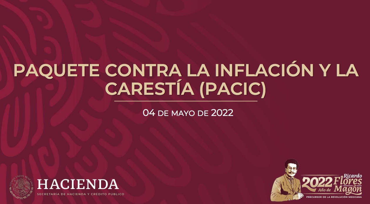 Paquete contra la inflación y la carestía (PACIC) | Presidencia de la  República | Gobierno | gob.mx