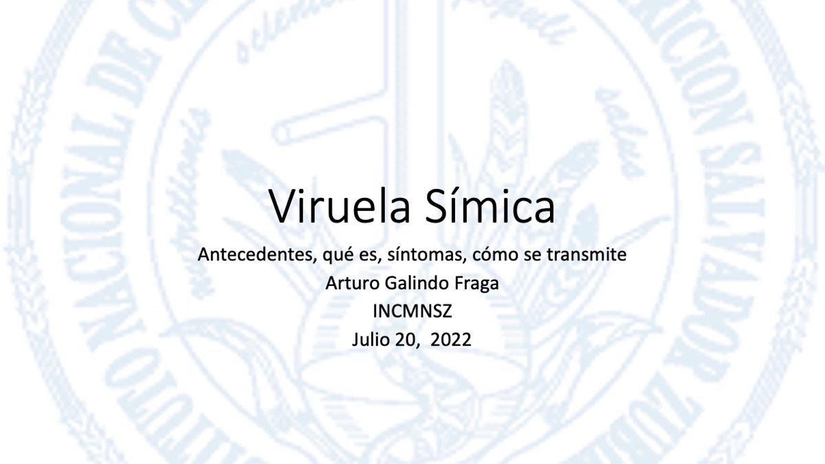 Portada presentación viruela símica del Dr Arturo Galindo Fraga