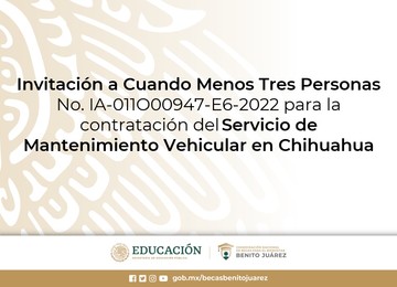 Invitación a Cuando Menos Tres Personas para la contratación del Servicio de Mantenimiento Vehicular en Chihuahua
