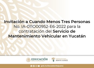 Invitación a Cuando Menos Tres Personas para la contratación del Servicio de Mantenimiento Vehicular en Yucatán