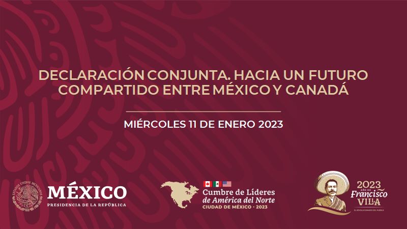 Declaración conjunta hacia un futuro compartido entre México y Canadá