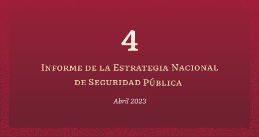 En la imagen se muestra la portada del Cuarto Informe de la Estrategia Nacional de Seguridad Pública.