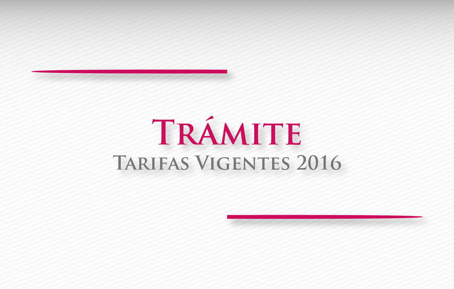 Tarifas Vigentes 2016