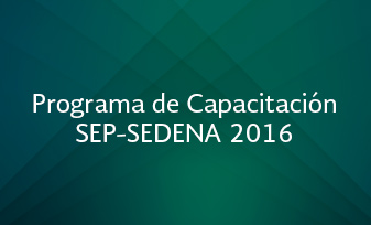 Programa de Capacitación SEP-SEDENA 2016