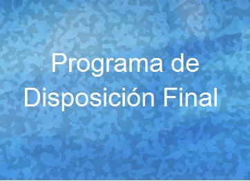 Programa de Disposición Final 2016