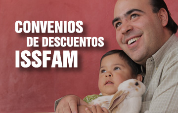 Imagen que muestra a un padre de familia con su hijo y el titulo de convenios ISSFAM