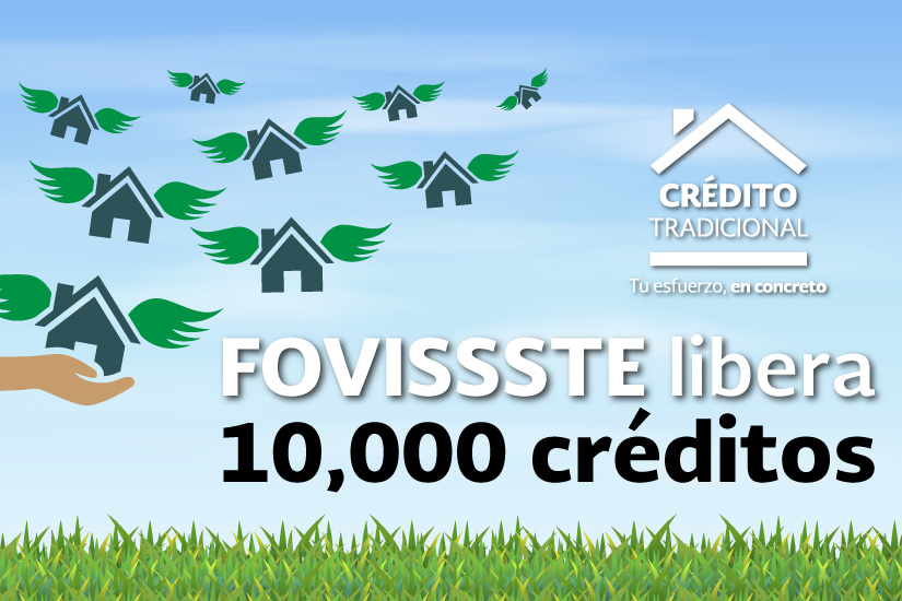 FOVISSSTE libera 10 mil créditos hipotecarios